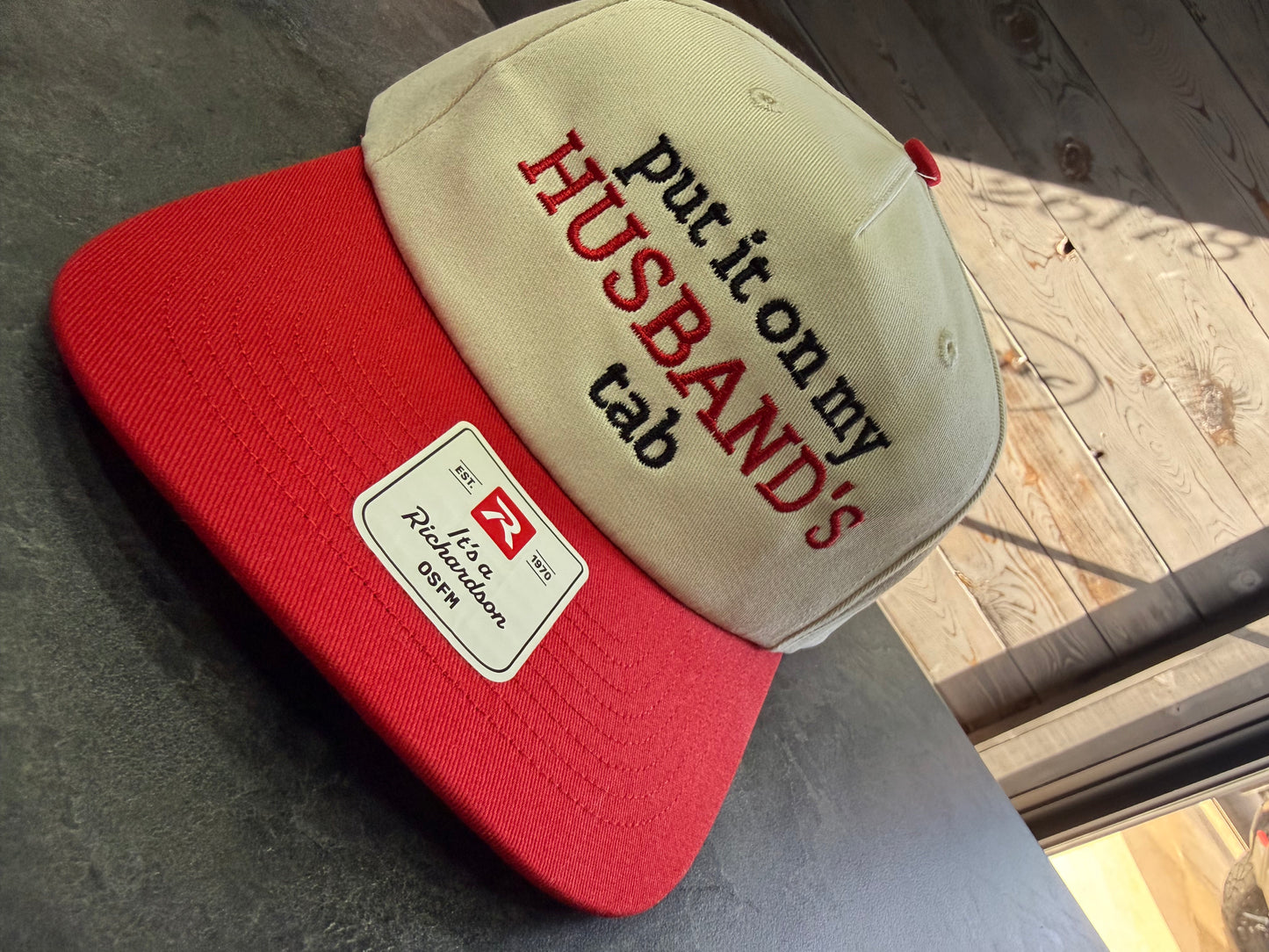 "Put It On My Husband's Tab" Hat