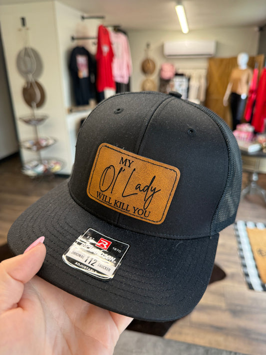 "My Ol' Lady will" Leather patch hat