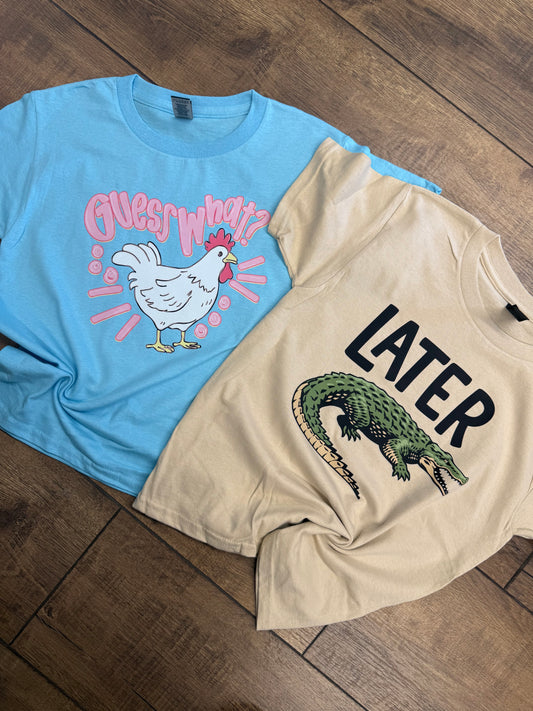 "Guess What?" Tee