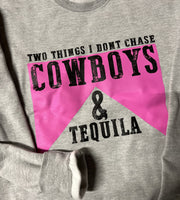 Cowboys and Tequila Sweatshirt in Grey